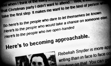 Here's to becoming approachable.